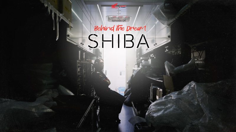 Behind the Dream: Shiba